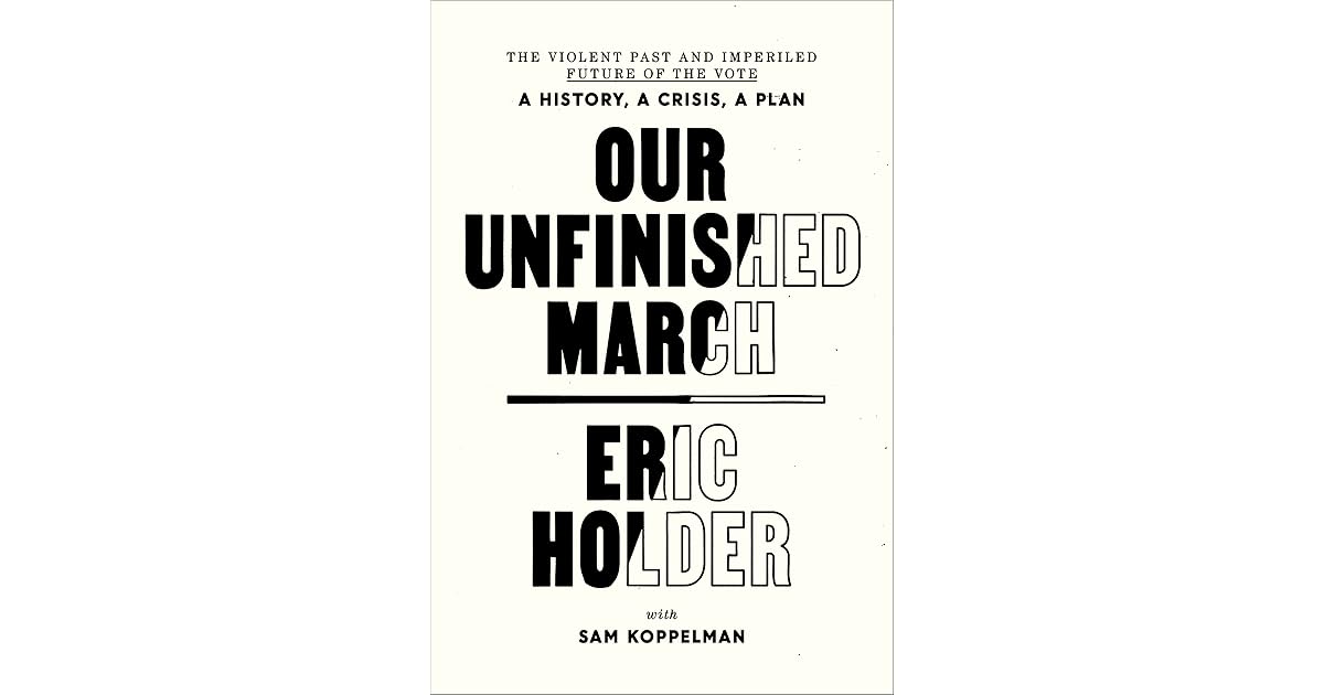 Book giveaway for Our Unfinished March The Violent Past and Imperiled