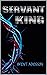 SERVANT KING