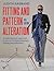 Fitting and Pattern Alteration: A Multi-Method Approach to the Art of Style Selection, Fitting, and Alteration