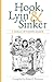 Hook, Lyin' & Sinker: A Tan...