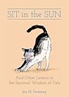 Sit in the Sun: A...