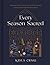 Every Season Sacred: Reflec...