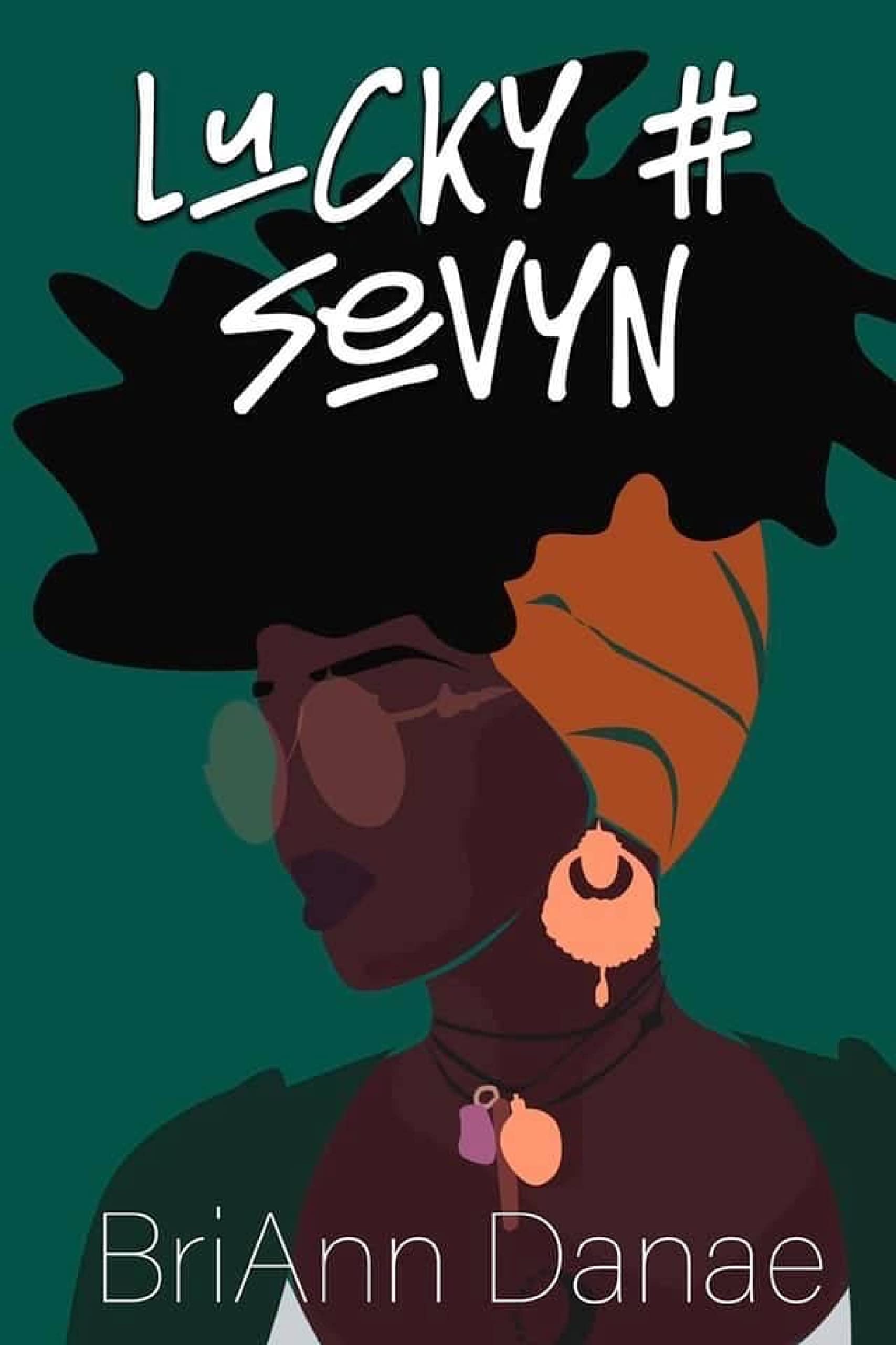 Lucky # Sevyn (Erotic Love Language, #3)