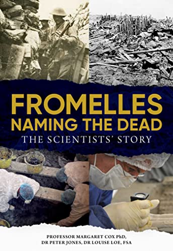 Fromelles - Naming the Dead: The Scientists' Story (Paperback)