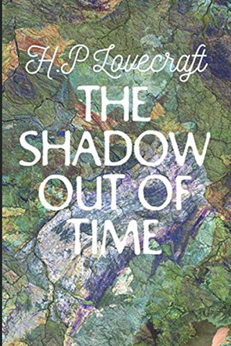 The Shadow out of Time