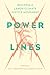 Power Lines: Building a Lab...