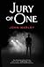 Jury of One