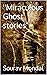 ''Miraculous Ghost stories"