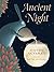 Ancient Night