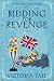 Bidding for Revenge (A Dotty Sayers Antique Mystery)