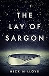 The Lay of Sargon: A SciFi Thriller