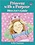 Princess with a Purpose Dir...