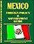 Mexico Foreign Policy and N...