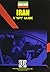 Iran: A "Spy" Guide