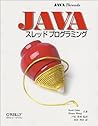 JAVAスレッドプログラミング (The Java series) JAVAスレッドプログラミング (The Java series)
