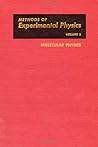 Molecular Physics: v. 3 (Methods of Experimental Physics) Molecular Physics: v. 3 (Methods of Experimental Physics)