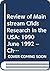 Review of Mainstream Cfids Research in the USA: 1990 June 1992 --Chronic Fatigue Immune Dysfunction Syndrome