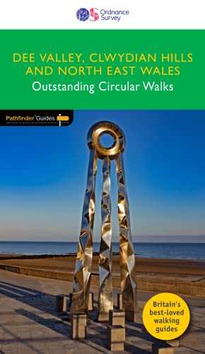 Dee Valley, Clwydian Hills and North East Wales Pathfinder Walking Guide | Ordnance Survey | 28 Outstanding Circular Walks | Hill walking | Natural Beauty | History | Wildlife: 79 (Pathfinder Guides)