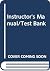 Instructor's Manual/Test Bank