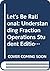LET'S BE RATIONAL: UNDERSTA...