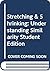 STRETCHING & SHRINKING: UND...