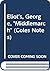 Eliot's, George, " Middlema...