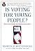 Is Voting for Young People?...