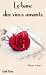 Le banc des vieux amants (French Edition)