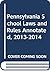 Pennsylvania School Laws an...