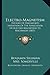 Electro-Magnetism: History Of Davenport's Invention Of The Application Of Electro-Magnetism To Machinery (1837)