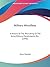 Military Miscellany: A Hist...