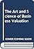 The Art and Science of Busi...