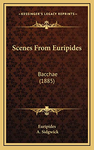 Scenes From Euripides: Bacchae