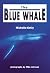 The Blue Whale [New Heights]