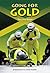 Going for Gold [New Heights]