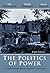 Bundle: The Politics of Power: A Critical Introduction to American Government, 5th + American Government Internet Activities, 3rd
