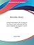 Bimetallic Money: A Paper Read Before the Society for the Reform and Codification of the Law of Nations, on August 15, 1879