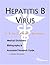 Hepatitis B Virus: A Medica...