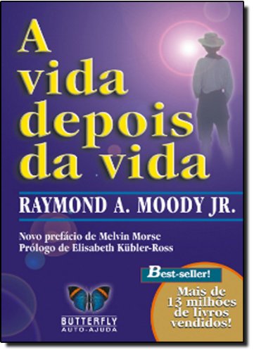 A Vida Depois Da Vida (Paperback)