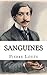 Sanguines (French Edition)