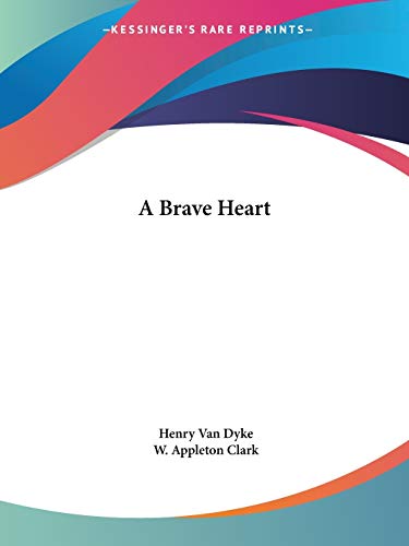 A Brave Heart (Paperback)