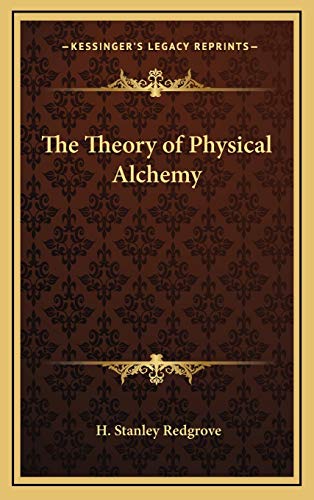 The Theory of Physical Alchemy (Hardcover)
