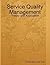 Service Quality Management