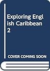 Exploring English: Book 2: In the Caribbean