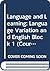 Language and Learning: Lang...
