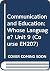Communication and Education by James Milroy