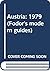 Fodor's Austria 1979: Illus...