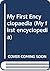 My First Encyclopaedia