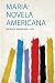Maria: Novela Americana