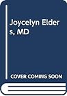 Joycelyn Elders, MD